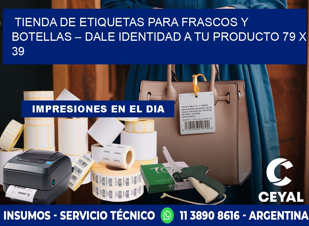Tienda de Etiquetas para Frascos y Botellas – Dale Identidad a Tu Producto 79 x 39