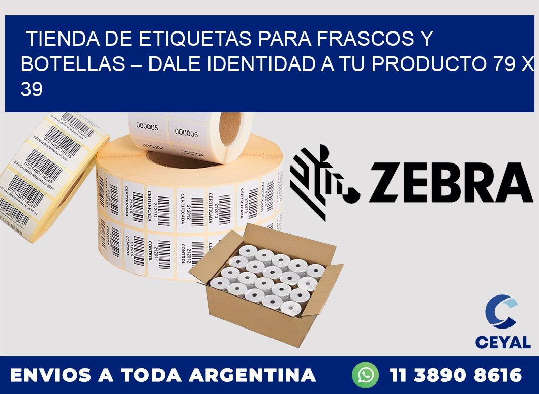 Tienda de Etiquetas para Frascos y Botellas – Dale Identidad a Tu Producto 79 x 39