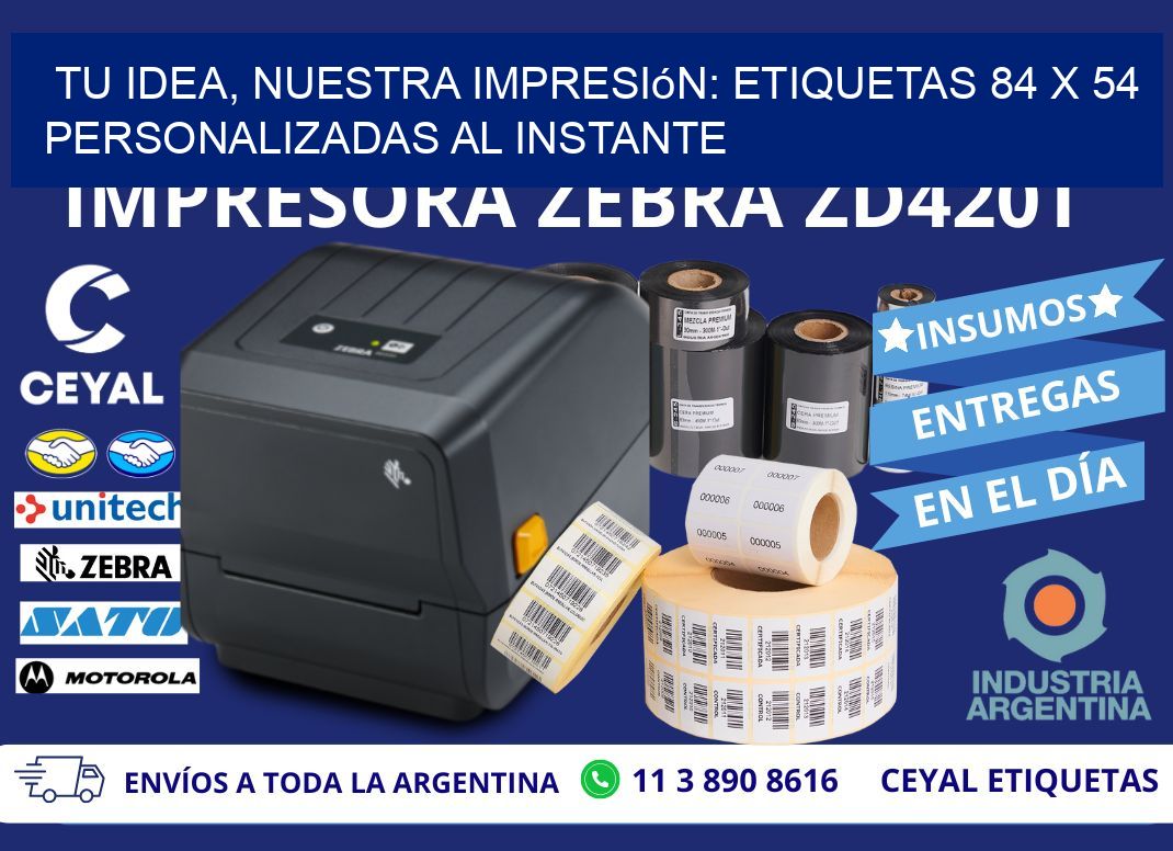 Tu Idea, Nuestra Impresión: Etiquetas 84 x 54 Personalizadas al Instante