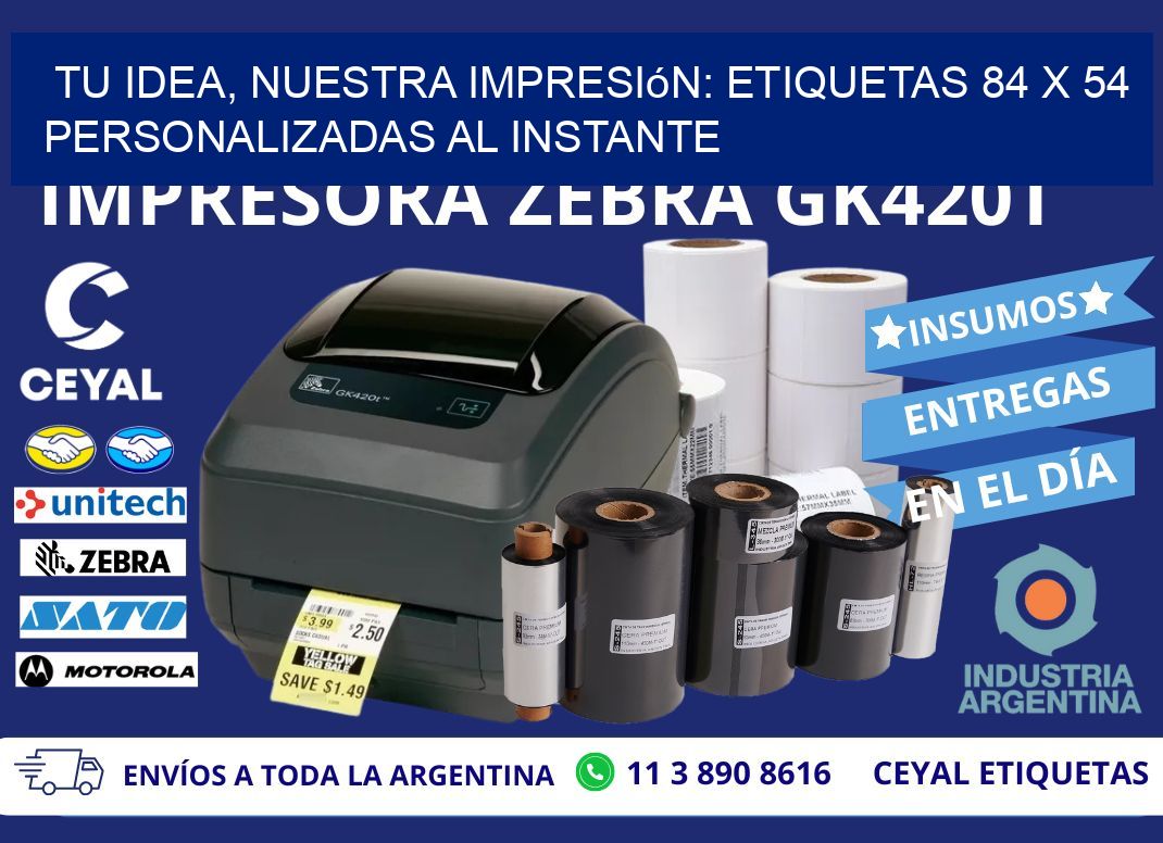 Tu Idea, Nuestra Impresión: Etiquetas 84 x 54 Personalizadas al Instante