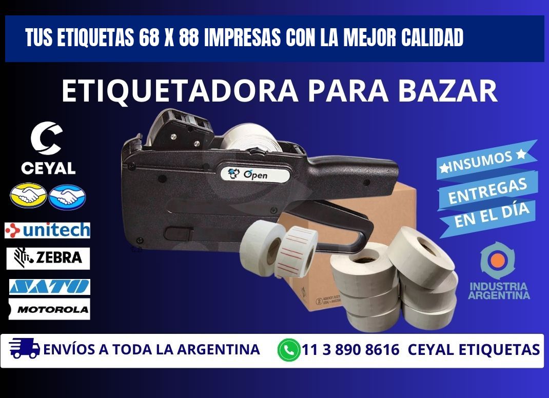 Tus Etiquetas 68 x 88 Impresas con la Mejor Calidad