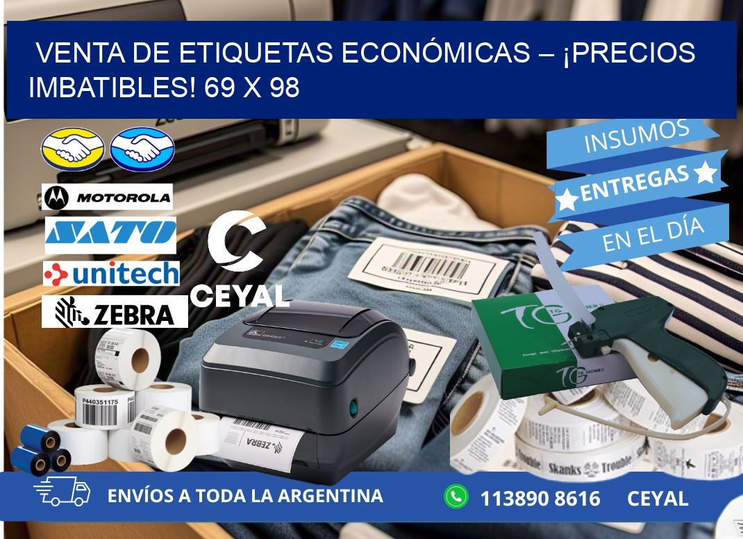 VENTA DE ETIQUETAS ECONÓMICAS – ¡PRECIOS IMBATIBLES! 69 x 98