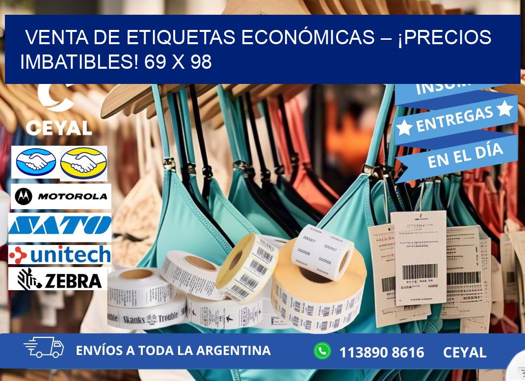 VENTA DE ETIQUETAS ECONÓMICAS – ¡PRECIOS IMBATIBLES! 69 x 98