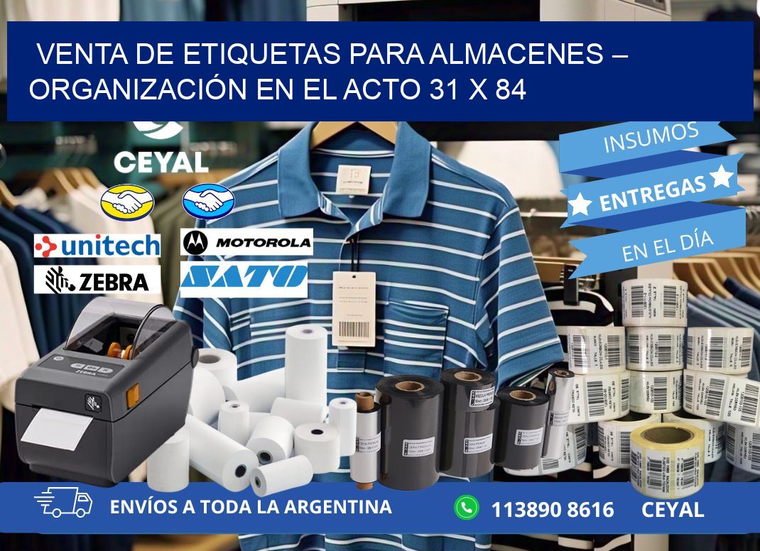 VENTA DE ETIQUETAS PARA ALMACENES – ORGANIZACIÓN EN EL ACTO 31 x 84