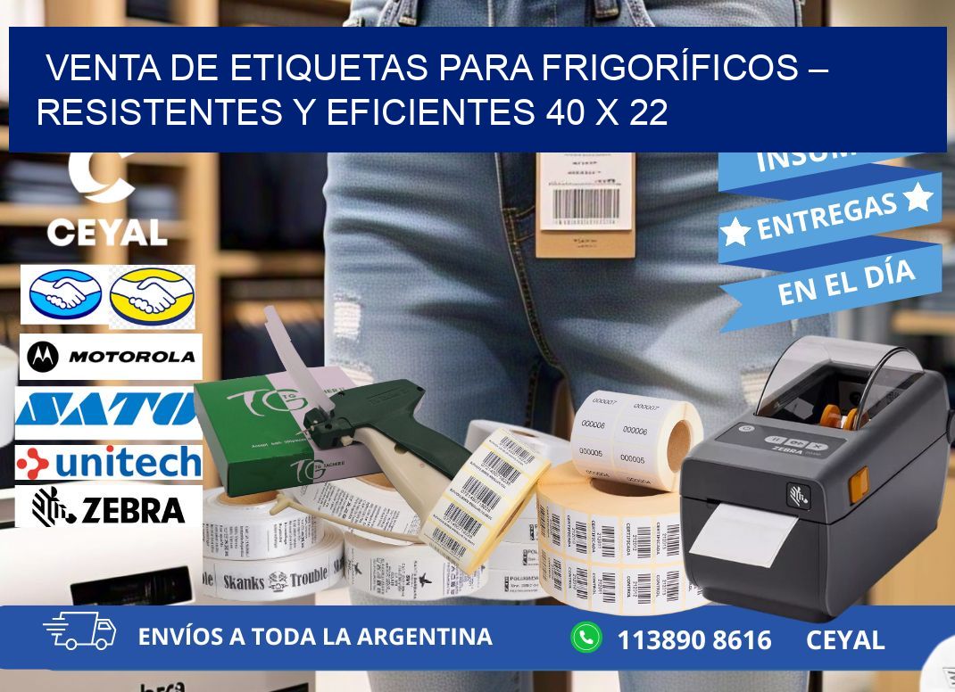VENTA DE ETIQUETAS PARA FRIGORÍFICOS – RESISTENTES Y EFICIENTES 40 x 22