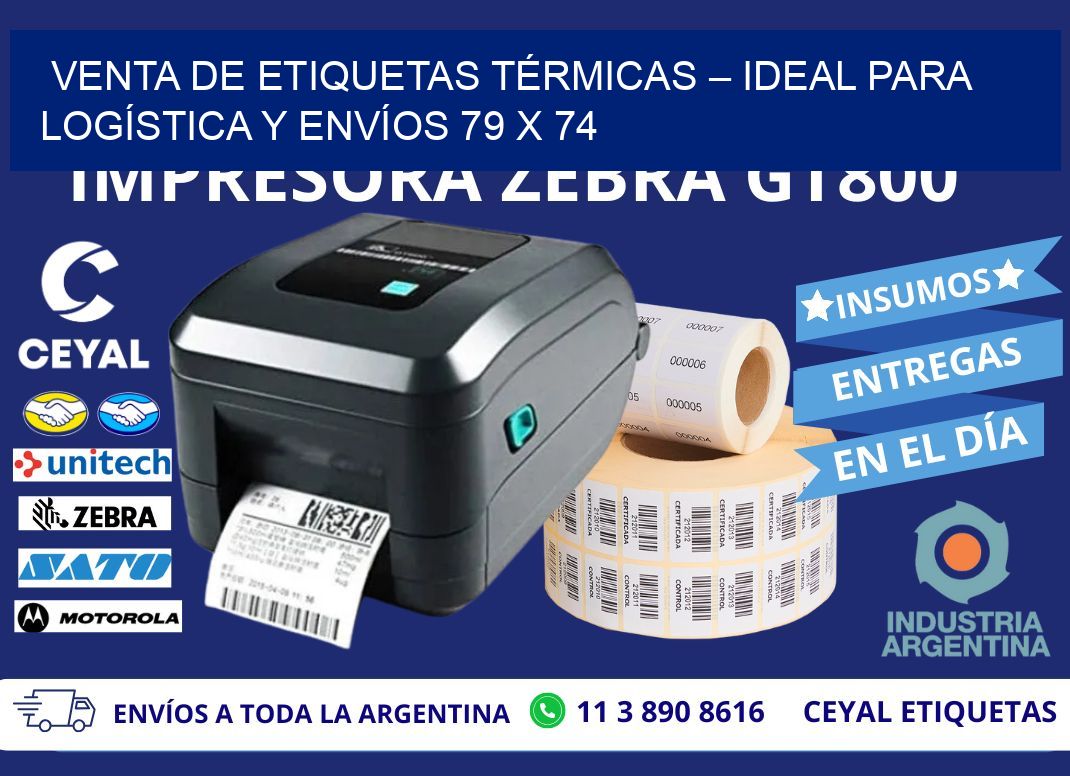 VENTA DE ETIQUETAS TÉRMICAS – IDEAL PARA LOGÍSTICA Y ENVÍOS 79 x 74