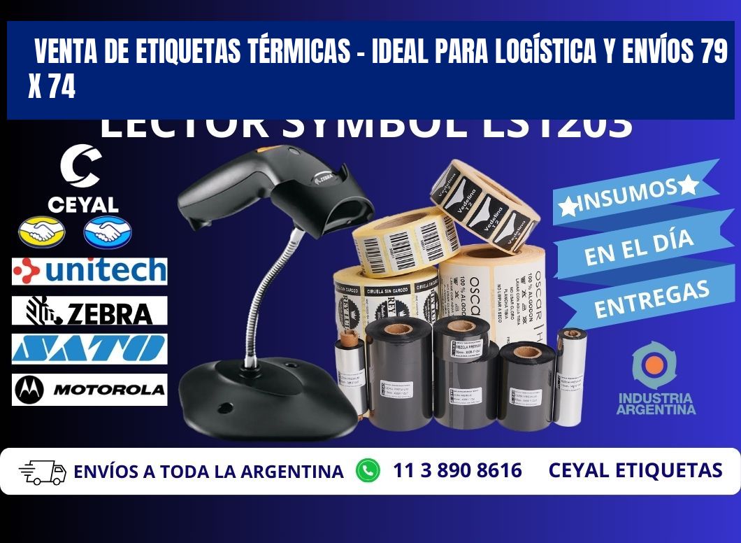 VENTA DE ETIQUETAS TÉRMICAS – IDEAL PARA LOGÍSTICA Y ENVÍOS 79 x 74