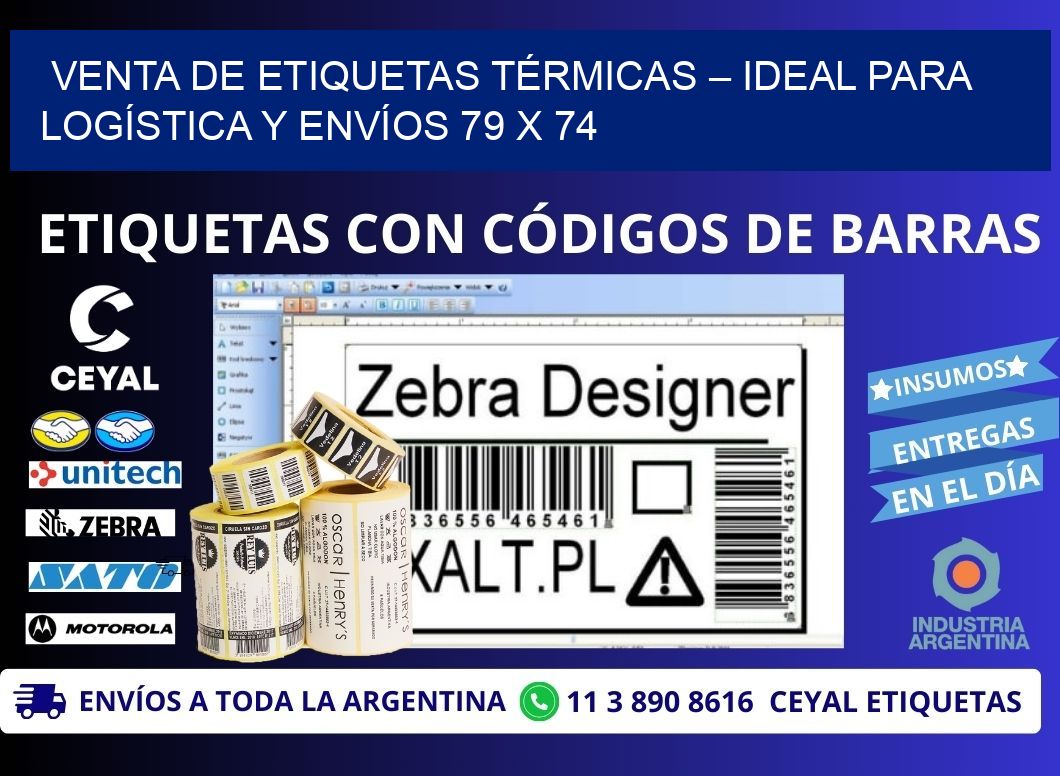 VENTA DE ETIQUETAS TÉRMICAS – IDEAL PARA LOGÍSTICA Y ENVÍOS 79 x 74