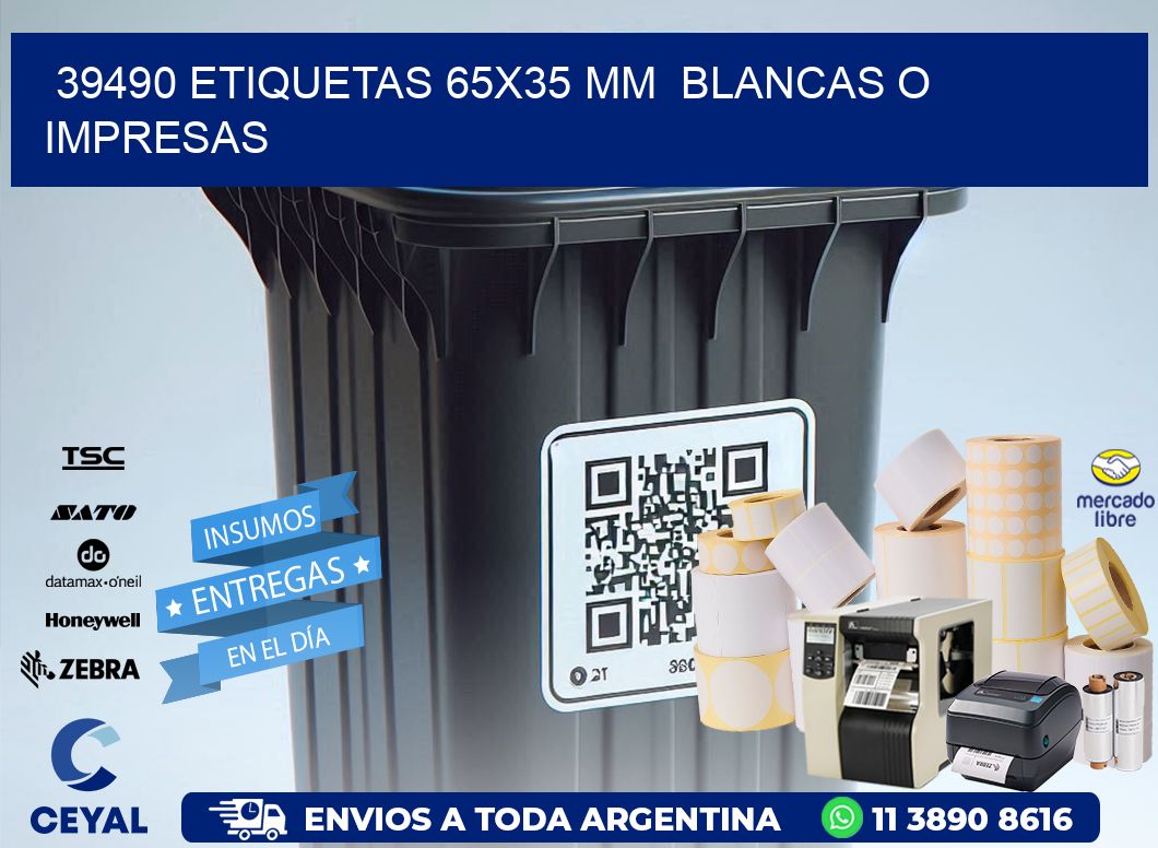 39490 ETIQUETAS 65x35 mm  BLANCAS O IMPRESAS