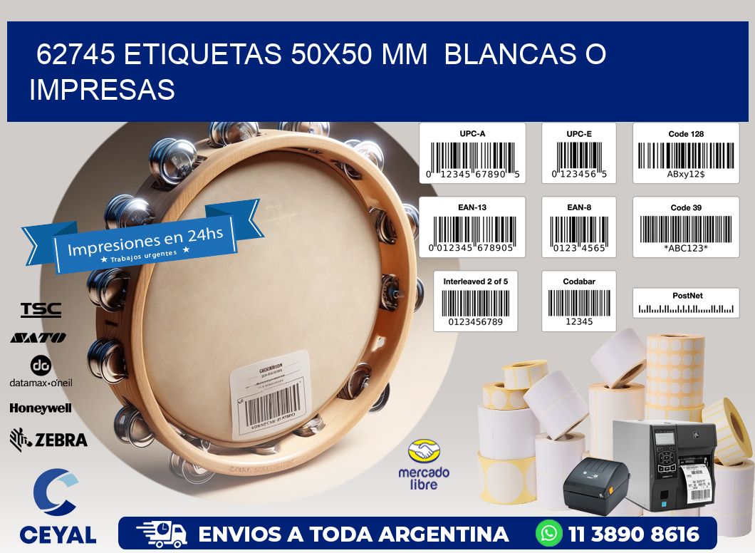 62745 ETIQUETAS 50x50 mm BLANCAS O IMPRESAS