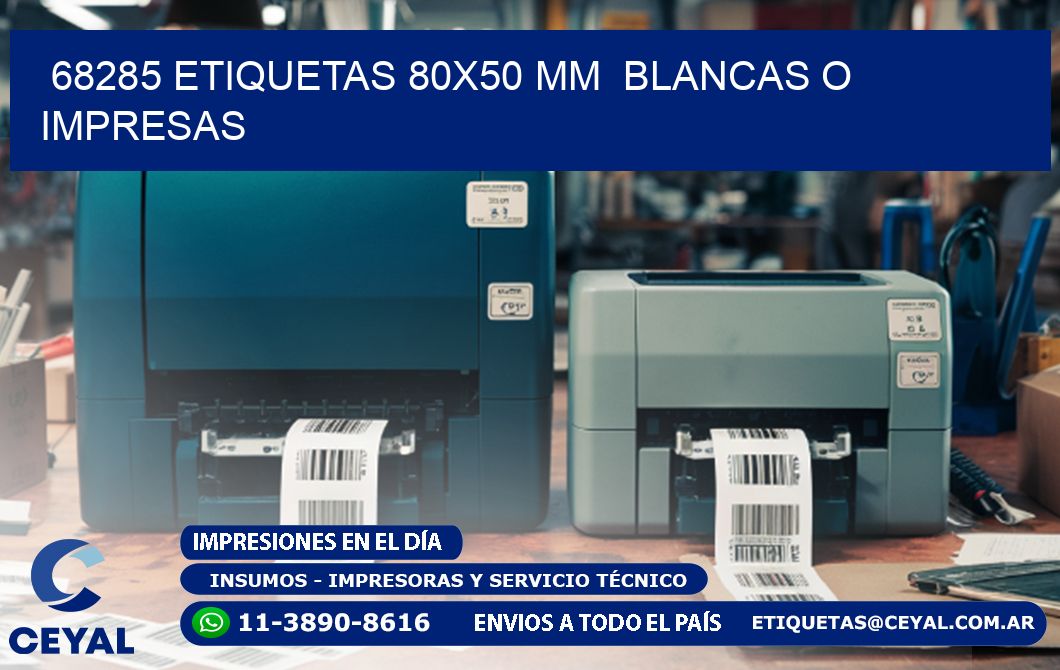 68285 ETIQUETAS 80x50 mm  BLANCAS O IMPRESAS
