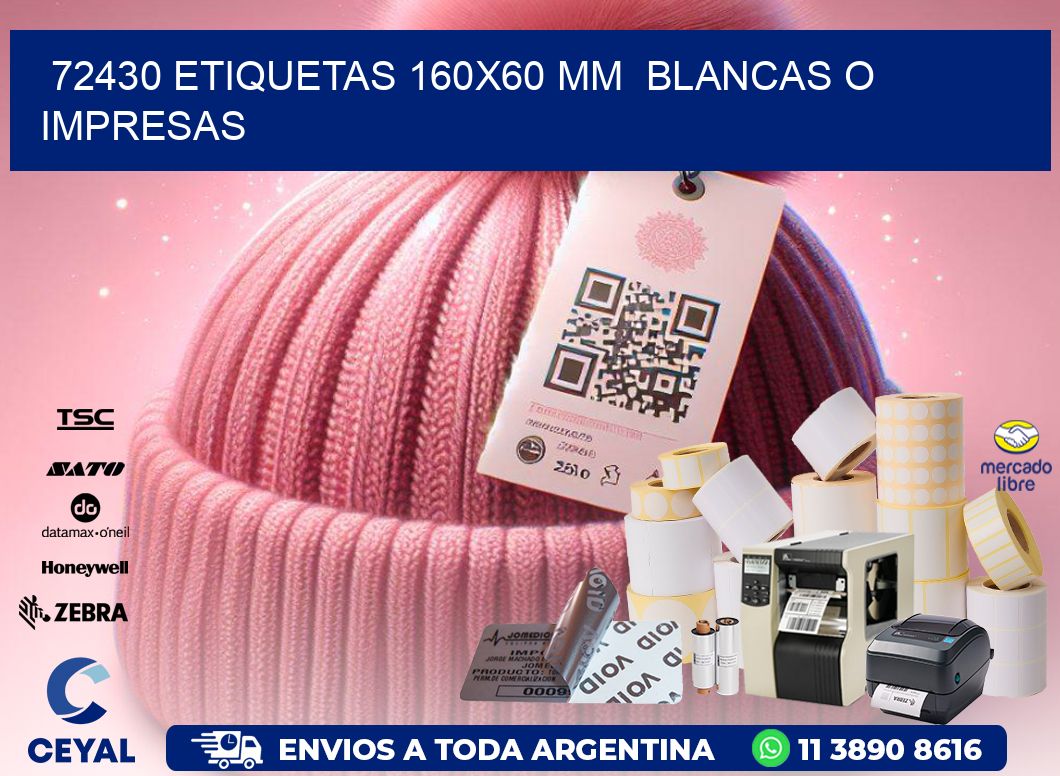72430 ETIQUETAS 160x60 mm BLANCAS O IMPRESAS