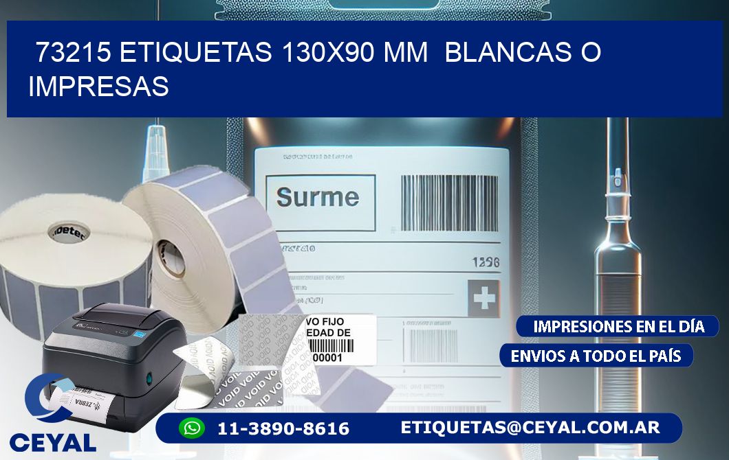 73215 ETIQUETAS 130×90 mm  BLANCAS O IMPRESAS