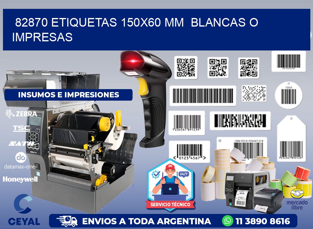82870 ETIQUETAS 150x60 mm BLANCAS O IMPRESAS