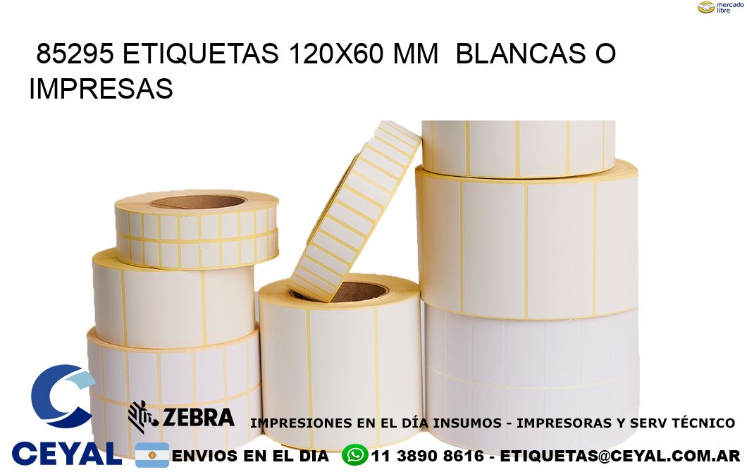 85295 ETIQUETAS 120x60 mm  BLANCAS O IMPRESAS