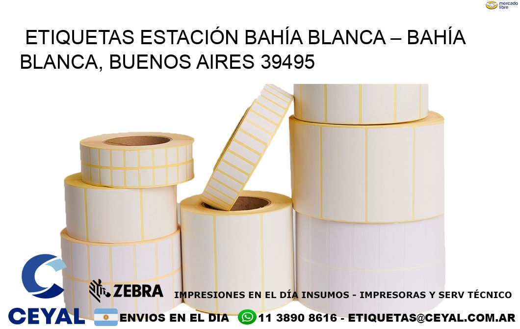 ETIQUETAS ESTACIÓN BAHÍA BLANCA – BAHÍA BLANCA, BUENOS AIRES 39495