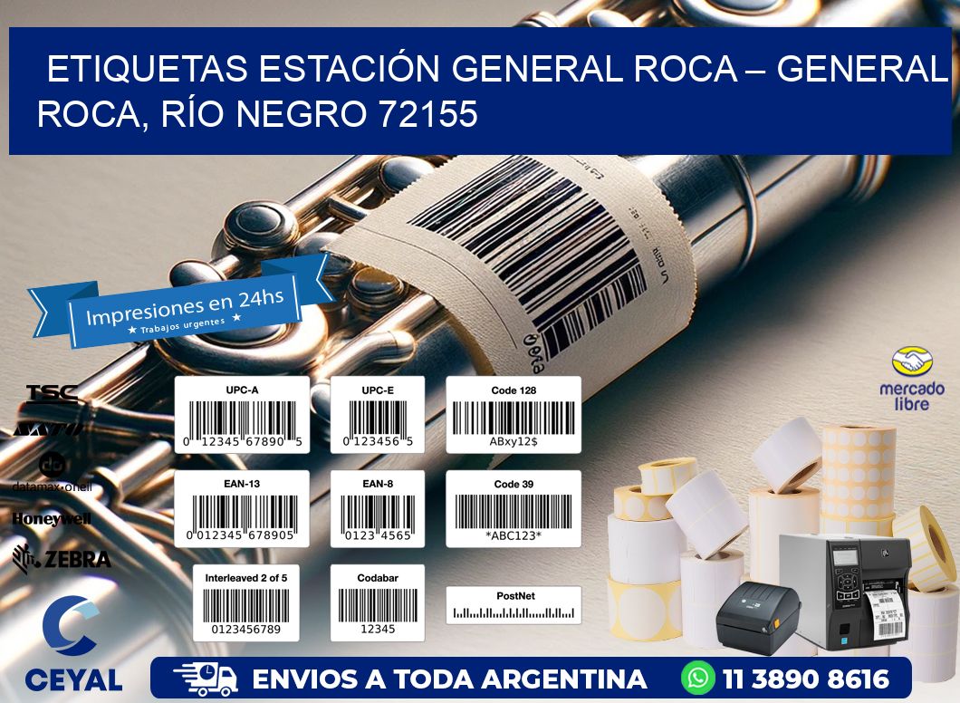 ETIQUETAS ESTACIÓN GENERAL ROCA – GENERAL ROCA, RÍO NEGRO 72155