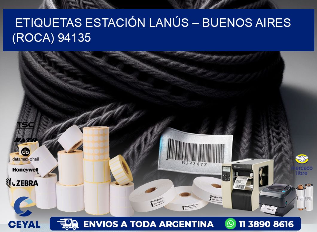 ETIQUETAS ESTACIÓN LANÚS – BUENOS AIRES (ROCA) 94135