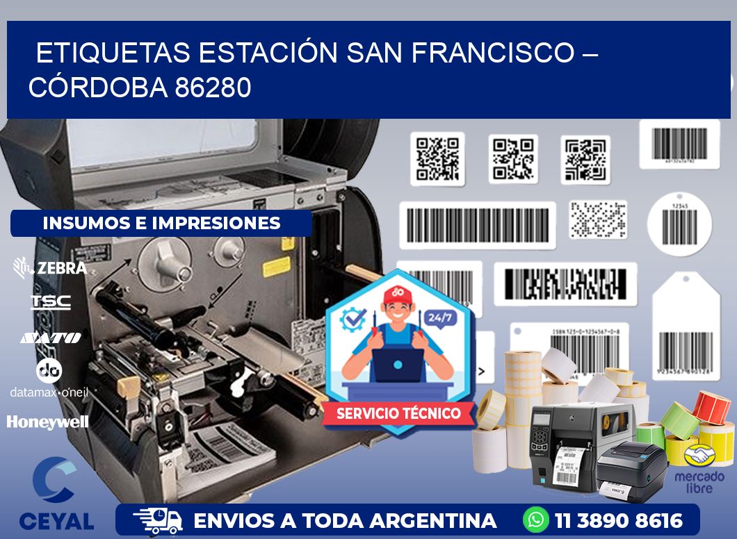 ETIQUETAS ESTACIÓN SAN FRANCISCO – CÓRDOBA 86280
