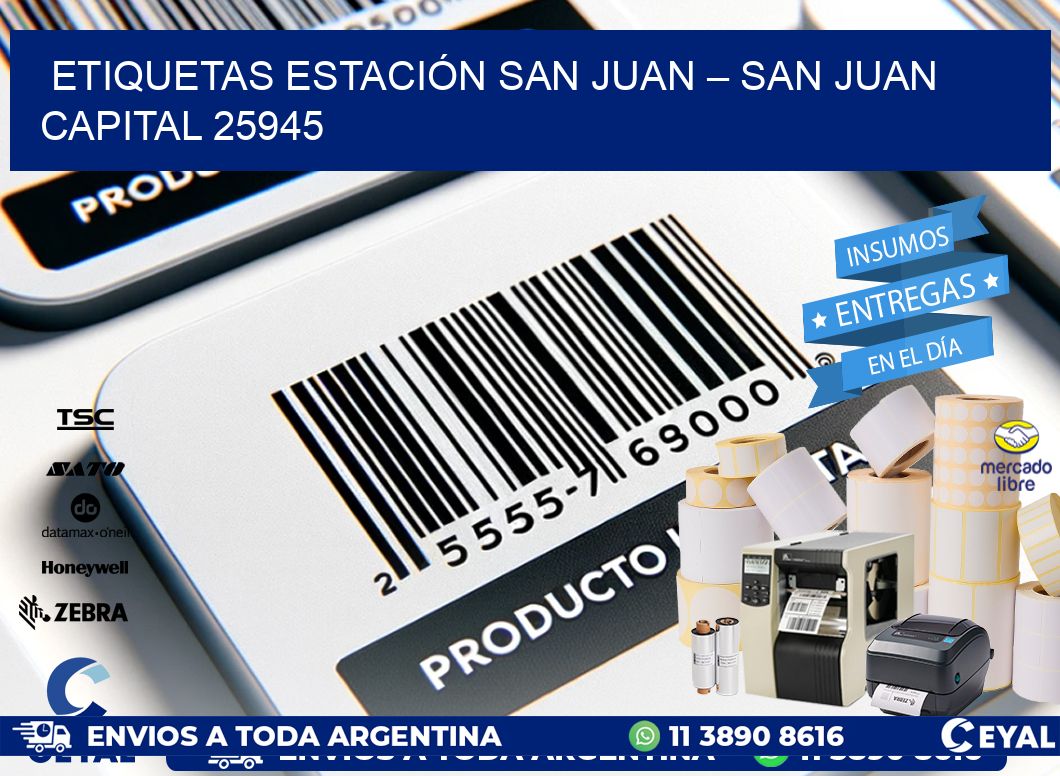 ETIQUETAS ESTACIÓN SAN JUAN – SAN JUAN CAPITAL 25945