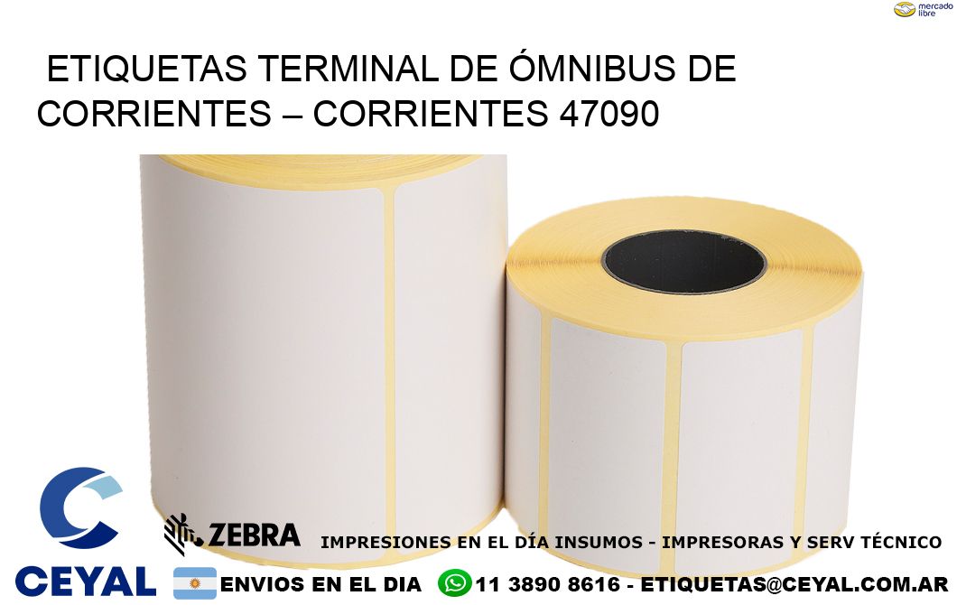 ETIQUETAS TERMINAL DE ÓMNIBUS DE CORRIENTES – CORRIENTES 47090