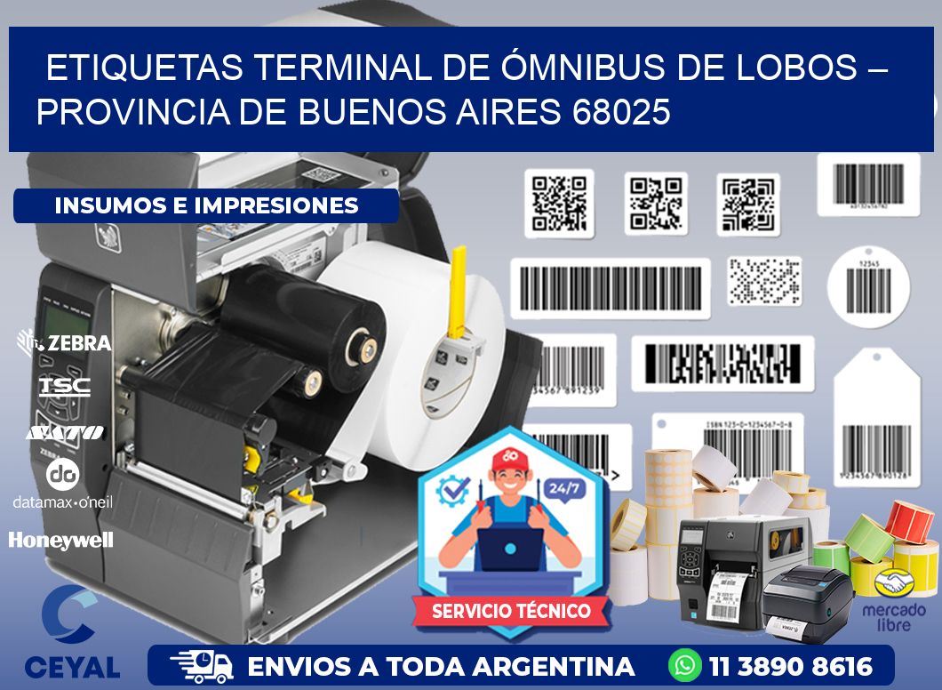 ETIQUETAS TERMINAL DE ÓMNIBUS DE LOBOS – PROVINCIA DE BUENOS AIRES 68025
