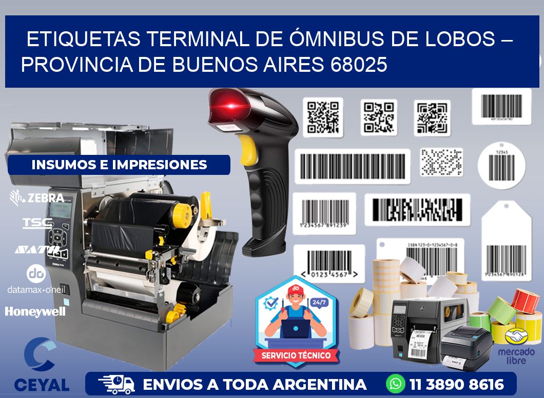 ETIQUETAS TERMINAL DE ÓMNIBUS DE LOBOS – PROVINCIA DE BUENOS AIRES 68025