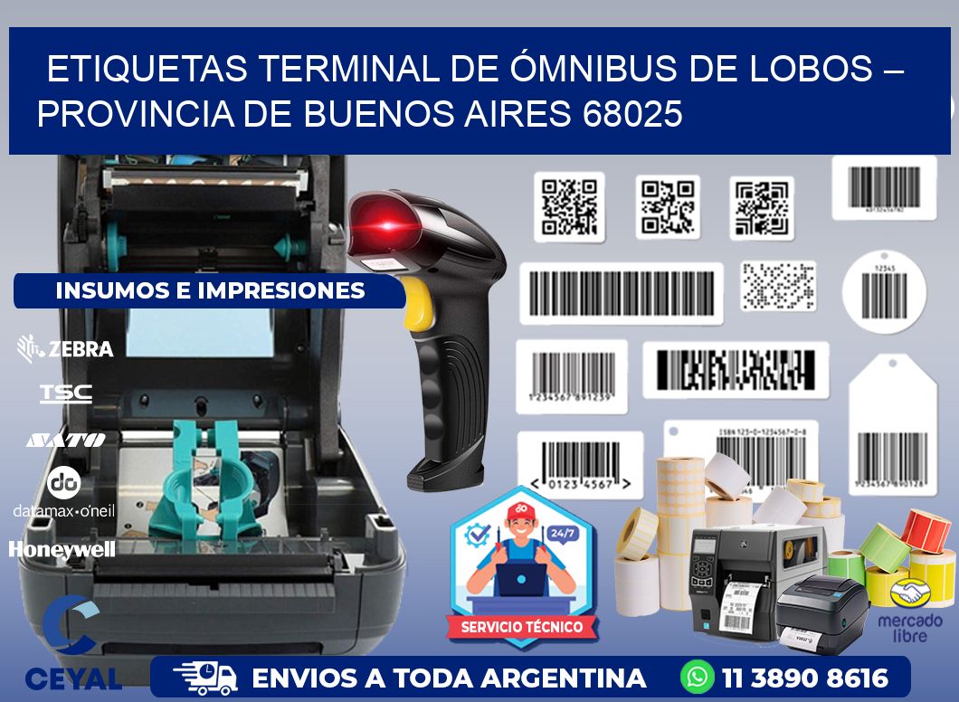 ETIQUETAS TERMINAL DE ÓMNIBUS DE LOBOS – PROVINCIA DE BUENOS AIRES 68025