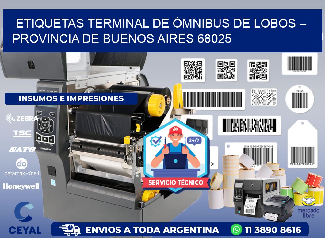 ETIQUETAS TERMINAL DE ÓMNIBUS DE LOBOS – PROVINCIA DE BUENOS AIRES 68025