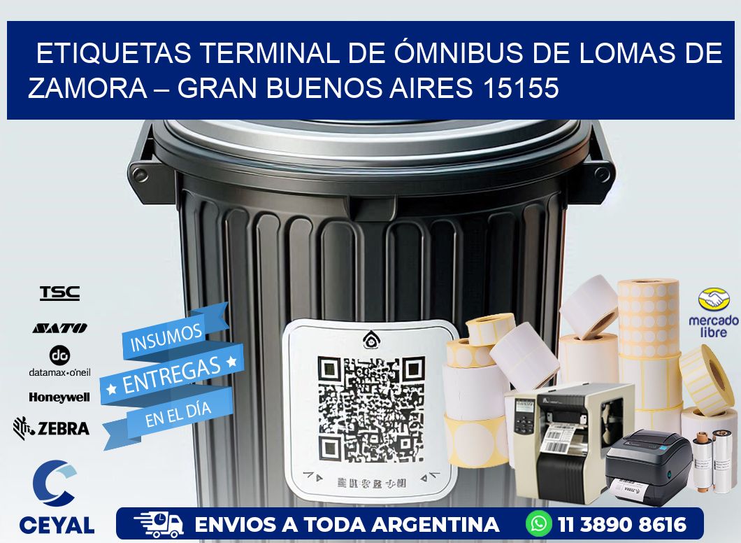 ETIQUETAS TERMINAL DE ÓMNIBUS DE LOMAS DE ZAMORA – GRAN BUENOS AIRES 15155