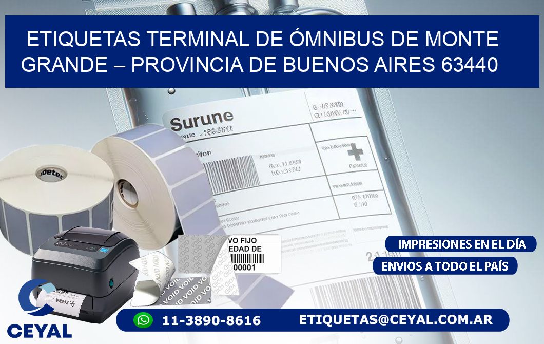 ETIQUETAS TERMINAL DE ÓMNIBUS DE MONTE GRANDE – PROVINCIA DE BUENOS AIRES 63440