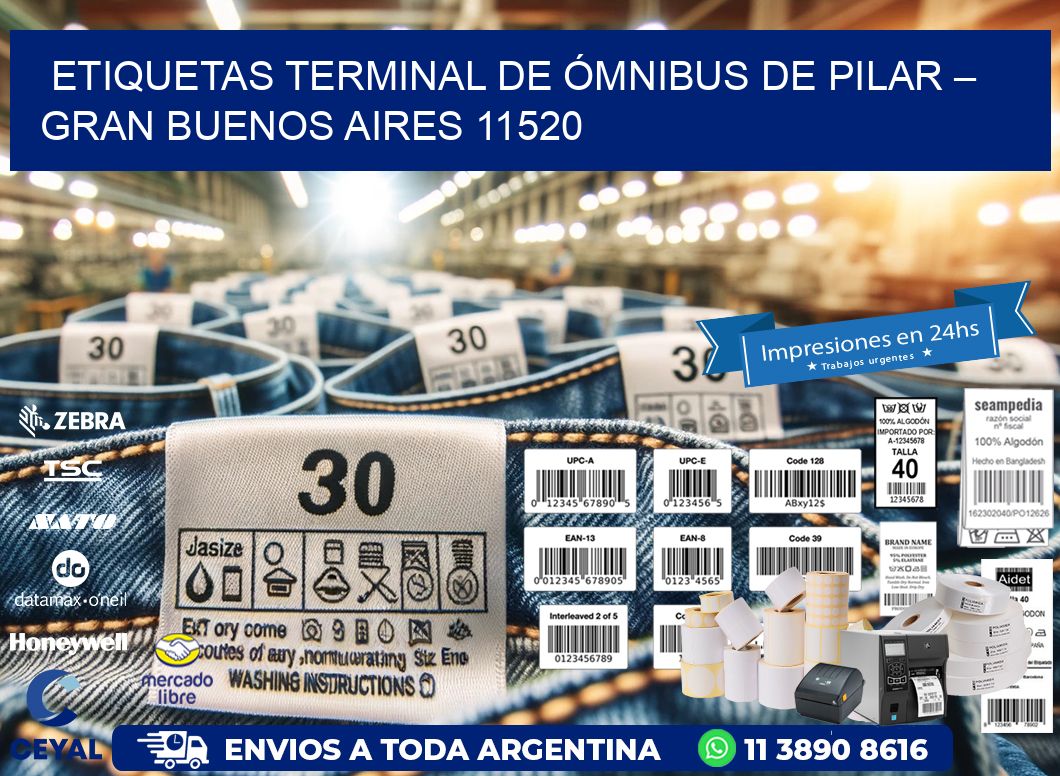 ETIQUETAS TERMINAL DE ÓMNIBUS DE PILAR – GRAN BUENOS AIRES 11520