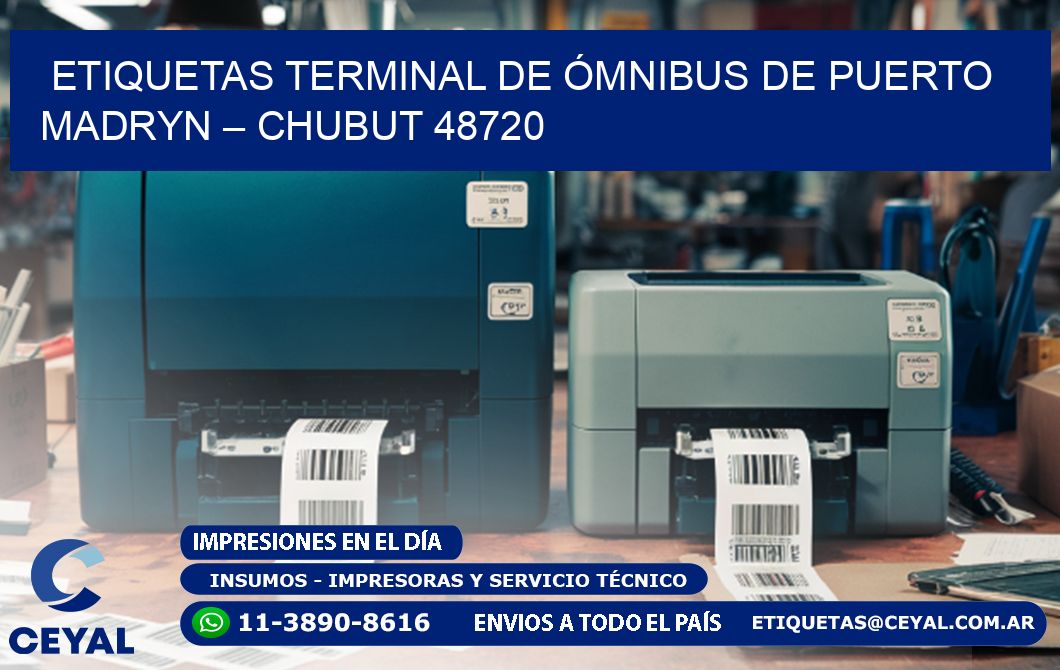ETIQUETAS TERMINAL DE ÓMNIBUS DE PUERTO MADRYN – CHUBUT 48720