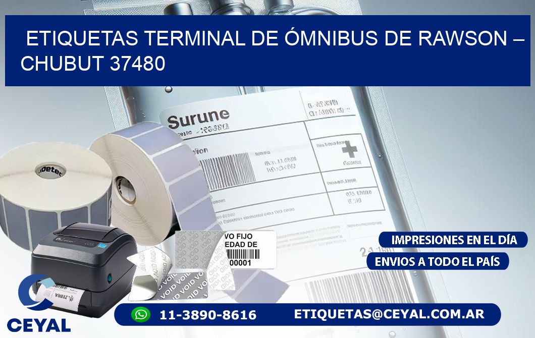 ETIQUETAS TERMINAL DE ÓMNIBUS DE RAWSON – CHUBUT 37480