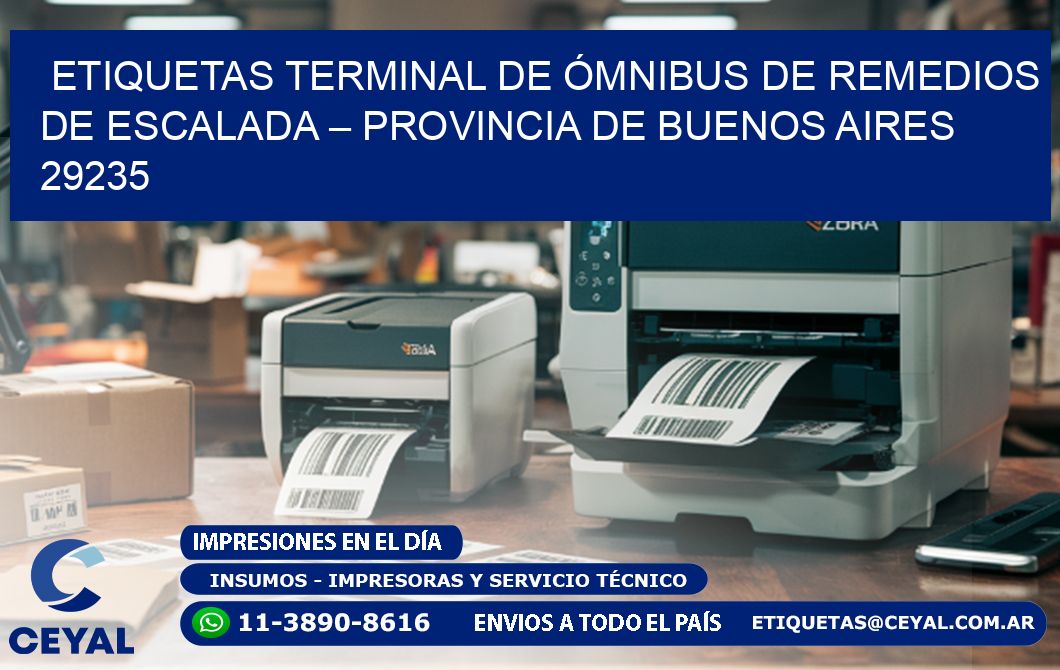 ETIQUETAS TERMINAL DE ÓMNIBUS DE REMEDIOS DE ESCALADA – PROVINCIA DE BUENOS AIRES 29235