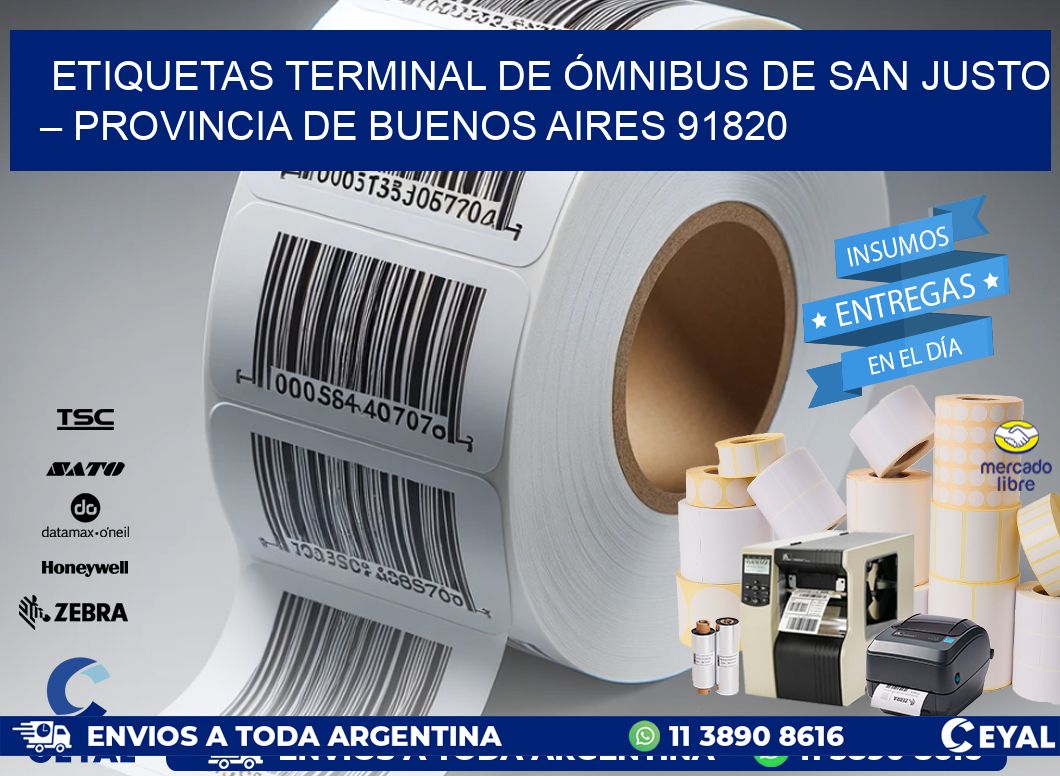 ETIQUETAS TERMINAL DE ÓMNIBUS DE SAN JUSTO – PROVINCIA DE BUENOS AIRES 91820