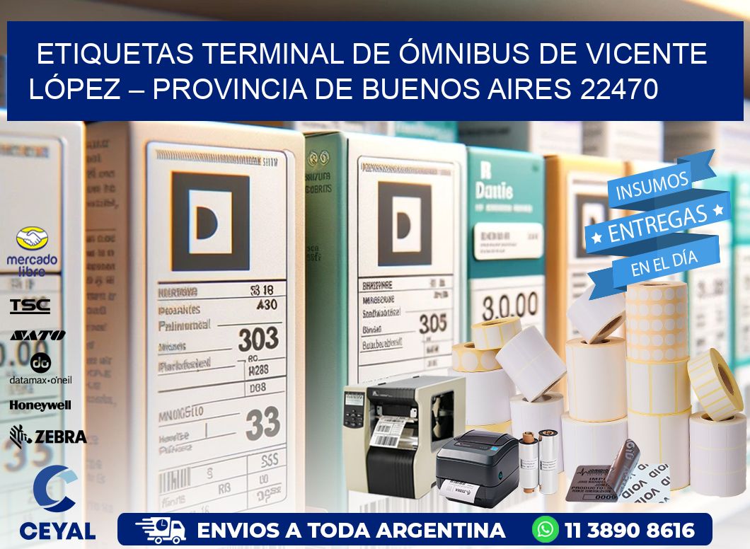 ETIQUETAS TERMINAL DE ÓMNIBUS DE VICENTE LÓPEZ – PROVINCIA DE BUENOS AIRES 22470