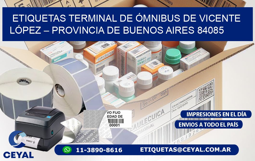 ETIQUETAS TERMINAL DE ÓMNIBUS DE VICENTE LÓPEZ – PROVINCIA DE BUENOS AIRES 84085