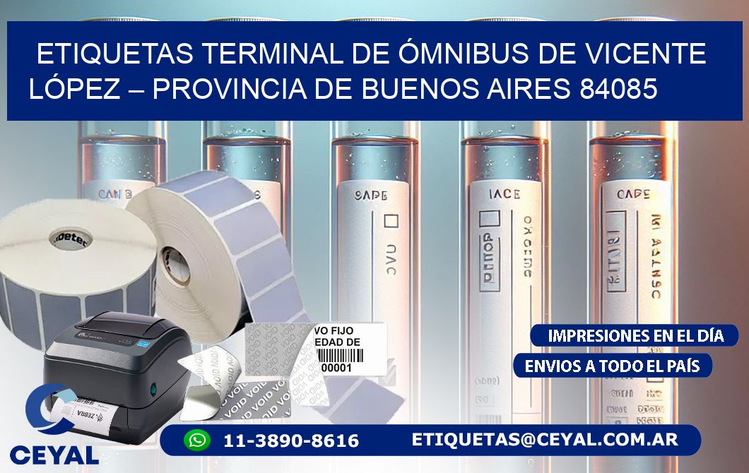 ETIQUETAS TERMINAL DE ÓMNIBUS DE VICENTE LÓPEZ – PROVINCIA DE BUENOS AIRES 84085