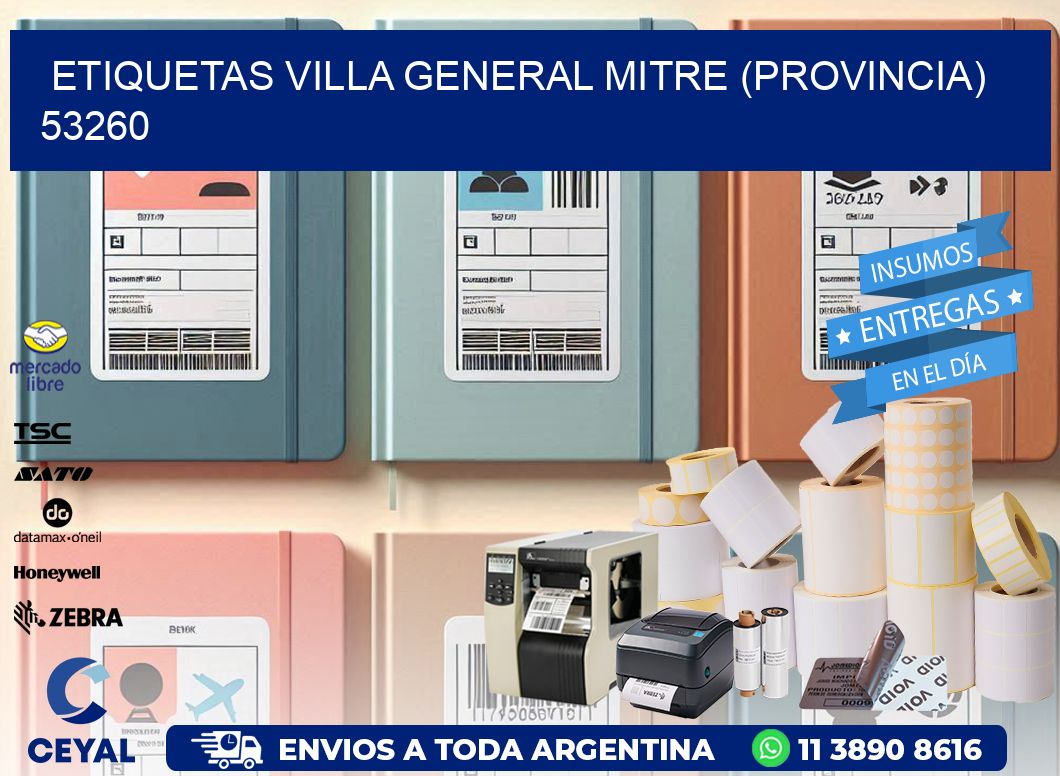 ETIQUETAS VILLA GENERAL MITRE (PROVINCIA) 53260