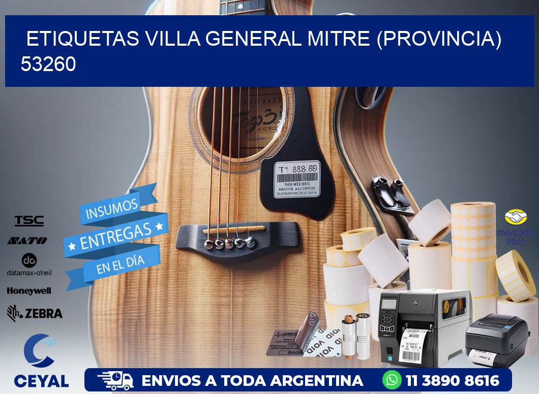 ETIQUETAS VILLA GENERAL MITRE (PROVINCIA) 53260