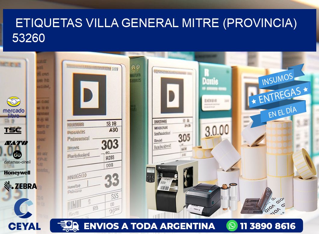 ETIQUETAS VILLA GENERAL MITRE (PROVINCIA) 53260