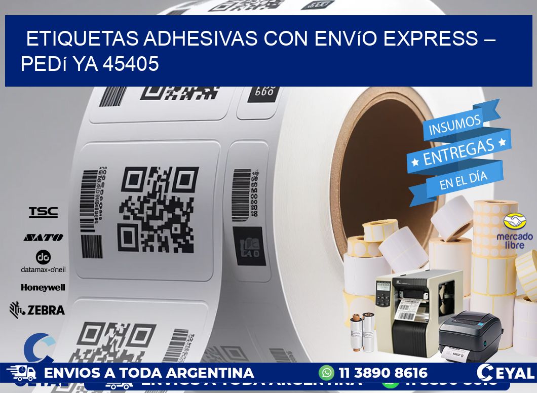 Etiquetas Adhesivas con Envío Express – Pedí Ya 45405