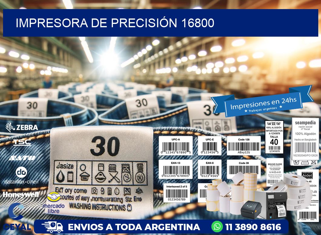 IMPRESORA DE PRECISIÓN 16800
