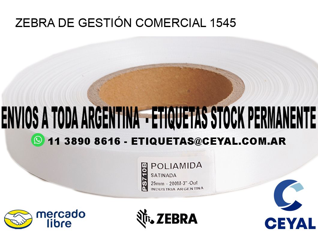 ZEBRA DE GESTIÓN COMERCIAL 1545