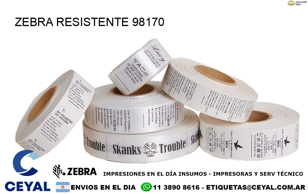 ZEBRA RESISTENTE 98170