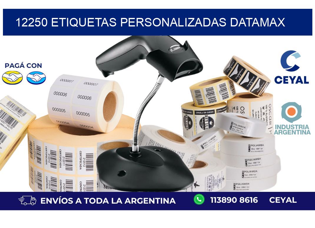 12250 ETIQUETAS PERSONALIZADAS DATAMAX