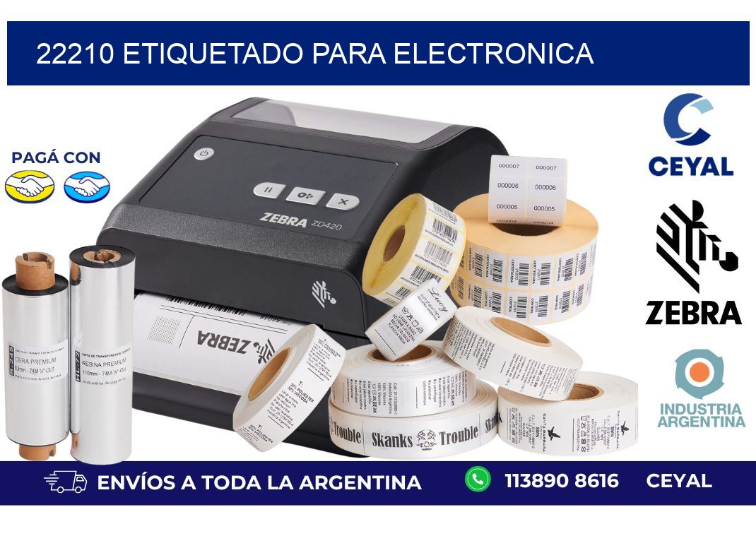 22210 ETIQUETADO PARA ELECTRONICA