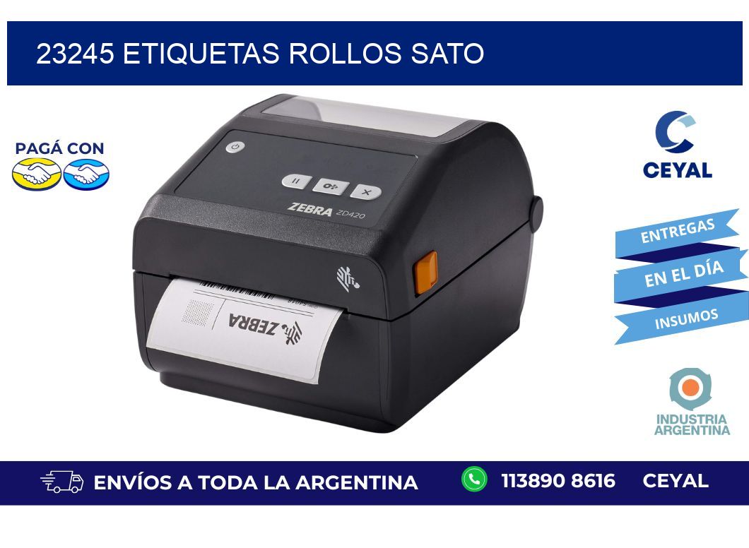 23245 ETIQUETAS ROLLOS SATO
