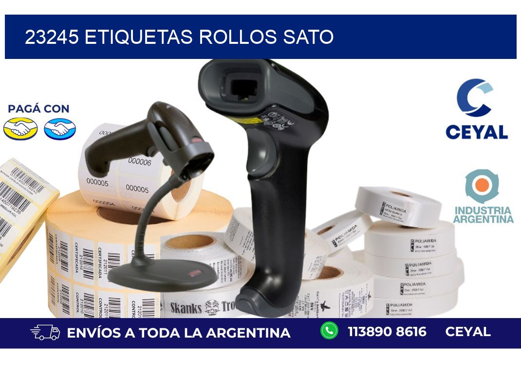 23245 ETIQUETAS ROLLOS SATO